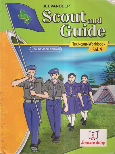 SCOUT AND GUIDE (TEXT CUM WORKBOOK) Std- 9 | Jeevandeep