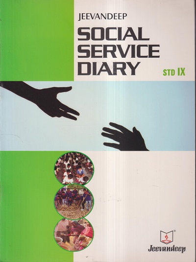 SOCIAL SERVICE DIARY STD- 9 | JEEVANDEEP
