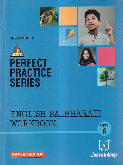 PERFECT PRACTICE SERIES ENGLISH BALBHARATI WORKBOOK Std- 8 | Jeevandeep