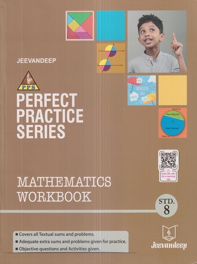 PERFECT PRACTICE SERIES MATHEMATICS WORKBOOK Std- 8 | Jeevandeep