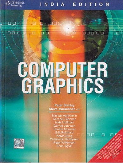 COMPUTER GRAPHICS | PETER SHIRLEY, STEVE MARSCHNER | Cengage
