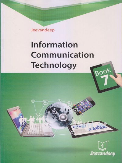 INFORMATION COMMUNICATION TECHNOLOGY Book/Std- 7 | Jeevandeep
