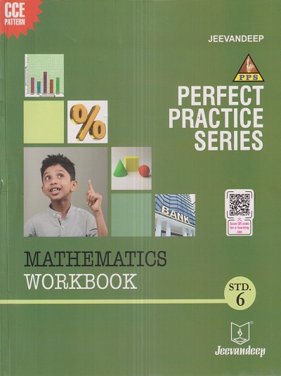 PERFECT PRACTICE SERIES MATHEMATICS WORKBOOK Std- 6 | Jeevandeep