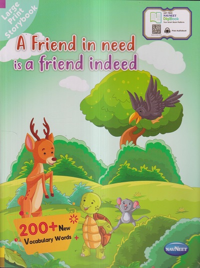 A FRIEND IN NEED IS A FRIEND INDEED (200+ NEW VOCABULARY WORDS) | Navneet Education India Ltd