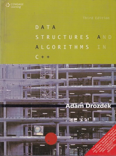 DATA STEUCTURES AND ALGORITHMS IN C++ | ADAM DROZDEK | Cengage