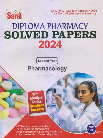PHARMACOLOGY Solved Papers 2024 (D. Pharm. 2nd Year) | MANSI SINGH, SANJESH KUMAR, PROF.DR. MITHILESH DWIVEDEE, MANOJ KUMAR | Gyan Publication