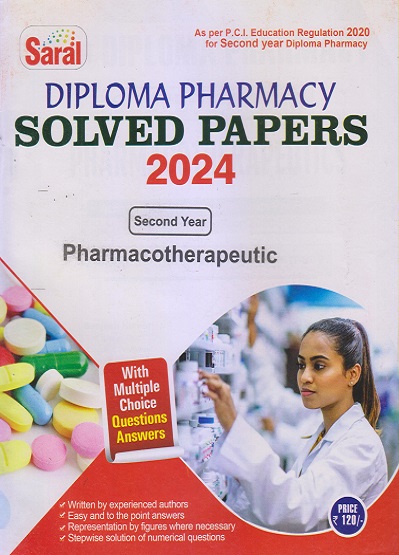 PHARMACOTHERAPEUTIC Solved Papers 2024 (D. Pharm. 2nd Year) | MANSI SINGH, SANJESH KUMAR, DR. SHAILENDRA SINGH | Gyan Publication