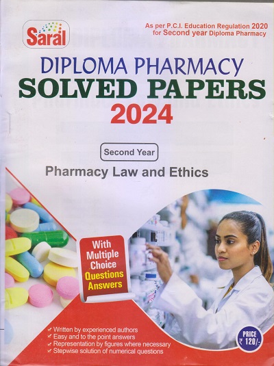 PHARMACY LAW & ETHICS Solved Papers 2024 (D. Pharm. 2nd Year) | MANSI SINGH, ARCHITA KATROLIA, SHIVANI SAXENA | Gyan Publication