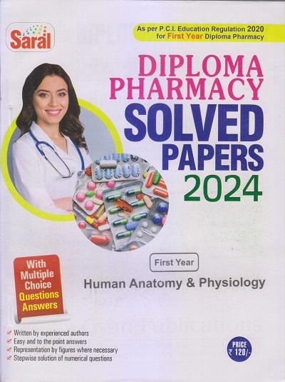 HUMAN ANATOMY & PHYSIOLOGY Solved Papers 2024 (D. Pharm. 1st Year) | KAPIL SACHAN, VIKRAM SINGH | Gyan Publication