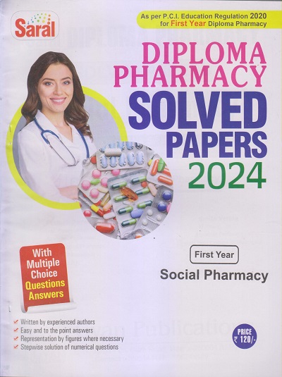 SOCIAL PHARMACY Solved Papers 2024 (D. Pharm. 1st Year) | PRATEEK PORWAL, SMITA VERMA | Gyan Publication