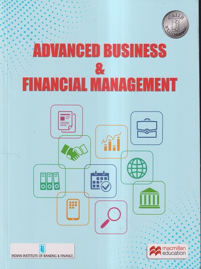ADVANCED BUSINESS & FINANCIAL MANAGEMENT (CAIIB) | MACMILLAN