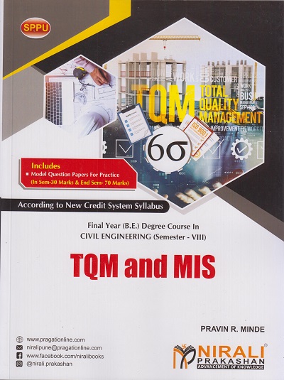 TQM and MIS (Final Year (B.E.) Degree Course In Civil Engineering - Semester 8 - SPPU)