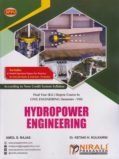 HYDROPOWER ENGINEERING (Final Year (B.E.) Degree Course In Civil Engineering - Semester – 8 SPPU)