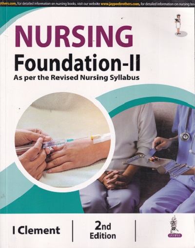 NURSING FOUNDATION 2 | I. CLEMENT | Jaypee