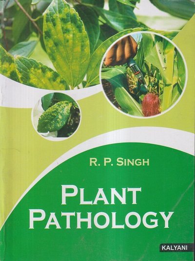 PLANT PATHOLOGY | DR. R.P. SINGH | KALYANI PUBLISHERS