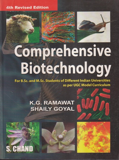 COMPREHENSIVE BIOTECHNOLOGY | K.G. RAMAWAT, DR. SHAILY GOYAL | S.CHAND
