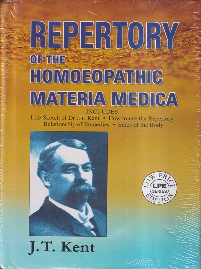 REPERTORY OF THE HOMOEOPATHIC MATERIA MEDICA | JAMES TYLER KENT | B. JAIN