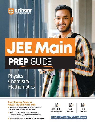 JEE MAIN PREP GUIDE (Physics, Chemistry, Mathematics) | Arihant Publications