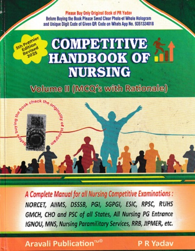 COMPETITIVE HANDBOOK OF NURSING (MCQ's WITH RATIONALE) VOL. II | P R YADAV | ARAVALI PUBLICATION