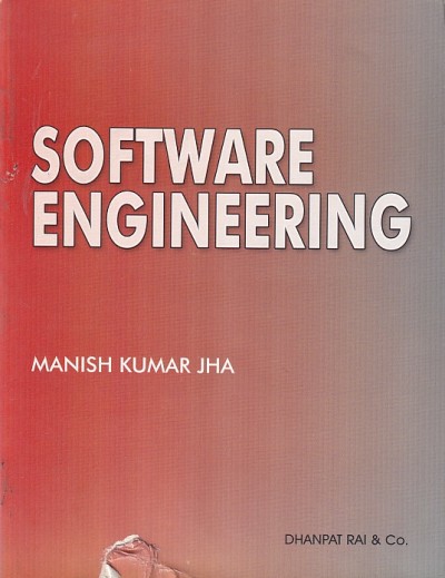 SOFTWARE ENGINEERING | MANISH KUMAR JHA | Dhanpat Rai
