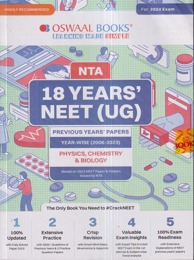 NTA 18 YEARs NEET (UG) PREVIOUS YEARS PAPERS YEAR-WISE (2006-2023) (Physics, Chemistry, Biology) 2024 | OSWAAL BOOKS
