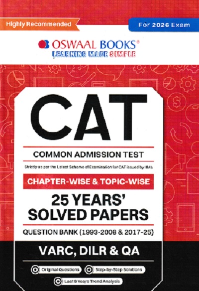 CAT (Common Admission Test) 25 YEARs (Chapterwise & Topicwise) Solved Papers Question Bank 2026 | OSWAAL BOOKS