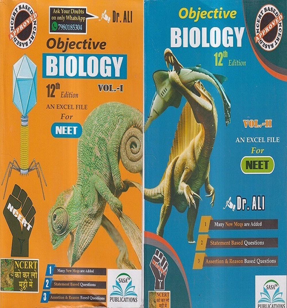 OBJECTIVE BIOLOGY FOR NEET VOLUME I & II (SET OF TWO BOOKS) | DR. ALI AKHTAR | SASA PUBLICATIONS