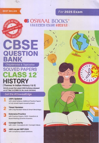 CBSE QUESTION BANK (CHAPTERWISE & TOPICWISE) SOLVED PAPERS 2025 EXAM CLASS- 12th HISTORY | OSWAAL BOOKS