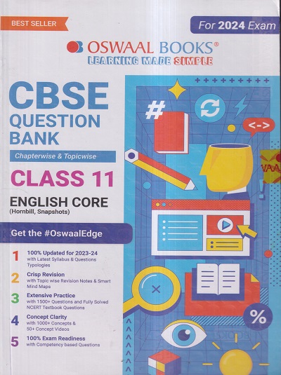 CBSE QUESTION BANK (CHAPTERWISE & TOPICWISE) SOLVED PAPERS 2024 EXAM CLASS- 11th ENGLISH CORE | OSWAAL BOOKS