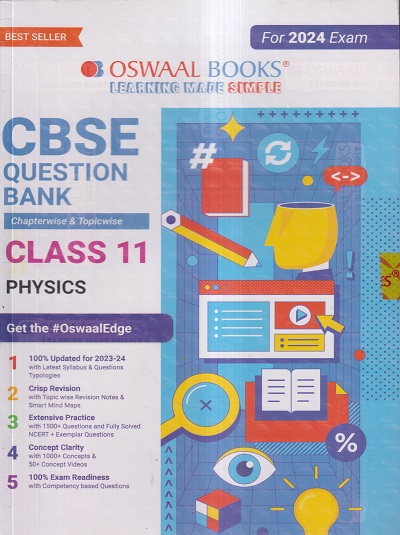 CBSE QUESTION BANK (CHAPTERWISE & TOPICWISE) SOLVED PAPERS 2024 EXAM CLASS- 11th PHYSICS | OSWAAL BOOKS