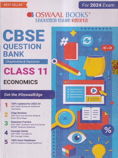 CBSE QUESTION BANK (CHAPTERWISE & TOPICWISE) SOLVED PAPERS 2024 EXAM CLASS- 11th ECONOMICS | OSWAAL BOOKS