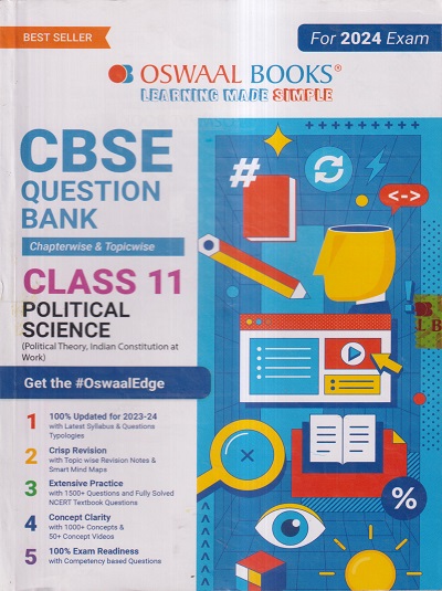 CBSE QUESTION BANK (CHAPTERWISE & TOPICWISE) SOLVED PAPERS 2024 EXAM CLASS- 11th POLITICAL SCIENCE | OSWAAL BOOKS