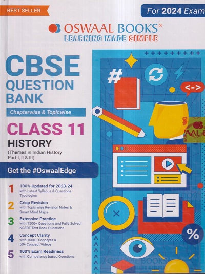 CBSE QUESTION BANK (CHAPTERWISE & TOPICWISE) SOLVED PAPERS 2024 EXAM CLASS- 11th HISTORY | OSWAAL BOOKS