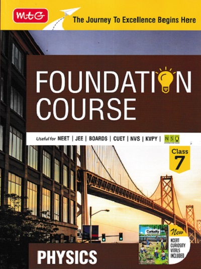 FOUNDATION COURSE PHYSICS Class 7 | MTG