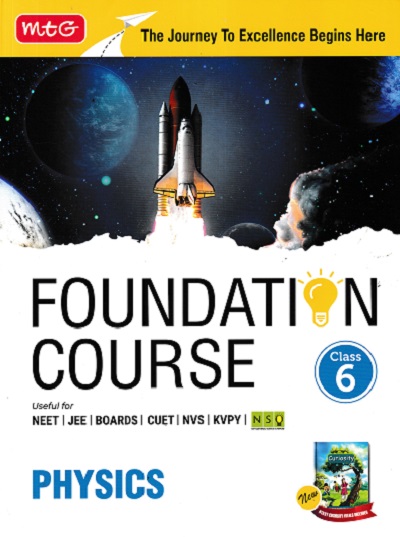 FOUNDATION COURSE PHYSICS Class 6 | MTG