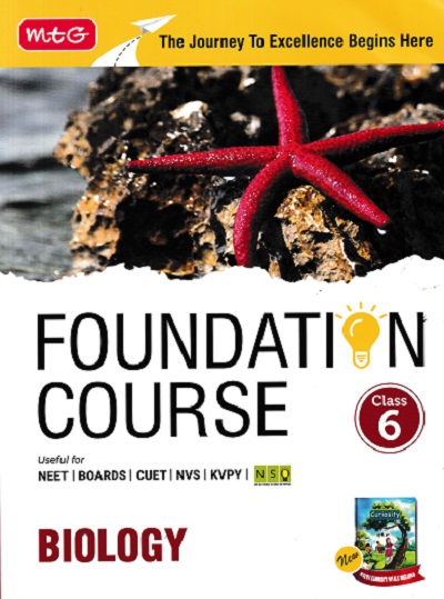 FOUNDATION COURSE BIOLOGY Class 6 | MTG
