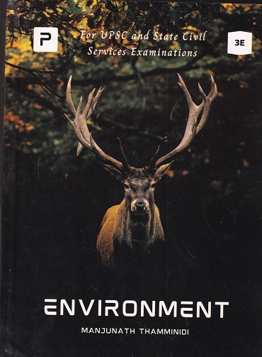 ENVIRONMENT | MANJUNATH THAMMINIDI | PMF IAS