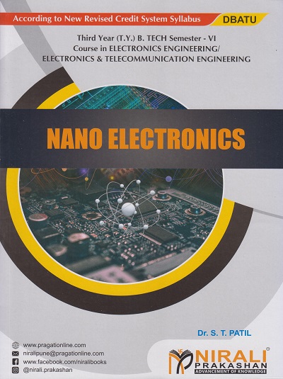 NANO ELECTRONICS (Third Year (T.Y.) B. Tech Course In Electronics / Electronics & Telecommunication Engineering Semester – 6 - DBATU)