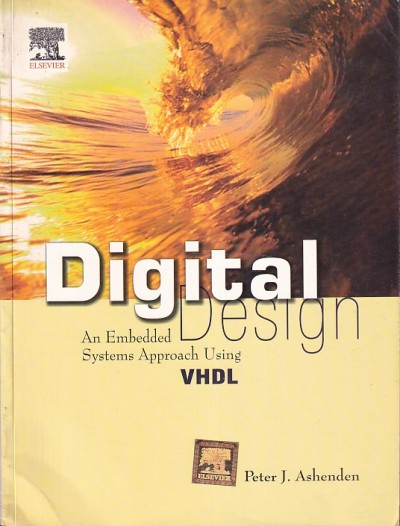 DIGITAL DESIGN | PETER J. ASHENDEN | Elsevier