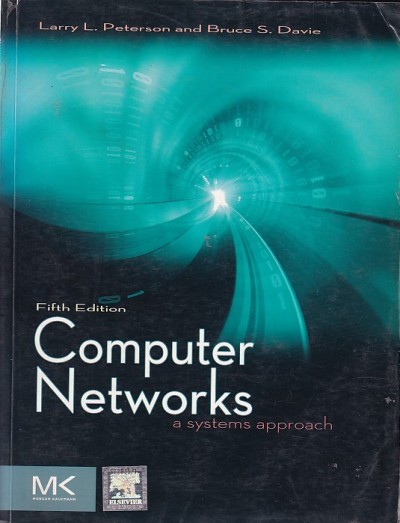 COMPUTER NETWORKS | LARRY L. PETERSON , BRUCE S. DAVIE | Elsevier