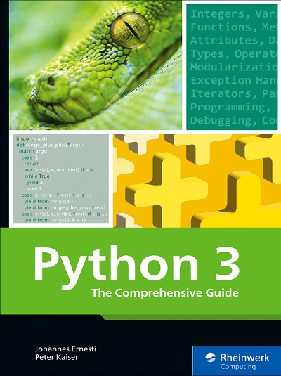 PYTHON 3 (THE COMPREHENSIVE GUIDE) | JOHANNES ERNESTI, PETER KAISER | Shroff Publishers And Distributors (SPD)