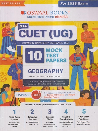 NTA CUET (UG) (COMMON UNIVERSITY ENTRANCE TEST) 10 MOCK TEST PAPERS 2023 GEOGRAPHY | OSWAAL BOOKS
