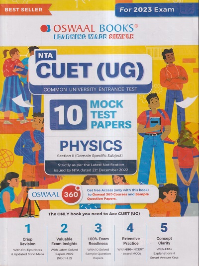 NTA CUET (UG) (COMMON UNIVERSITY ENTRANCE TEST) 10 MOCK TEST PAPERS 2023 PHYSICS | OSWAAL BOOKS