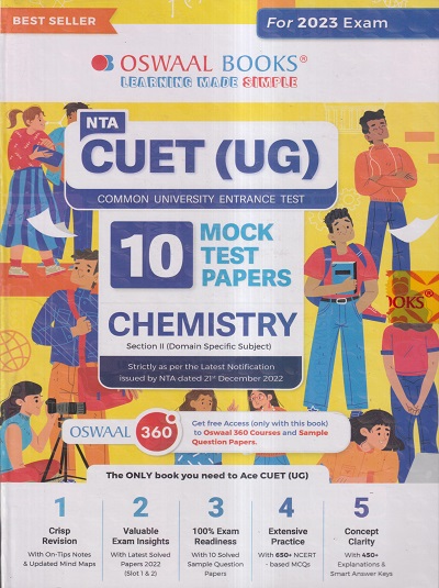 NTA CUET (UG) (COMMON UNIVERSITY ENTRANCE TEST) 10 MOCK TEST PAPERS 2023 CHEMISTRY | OSWAAL BOOKS