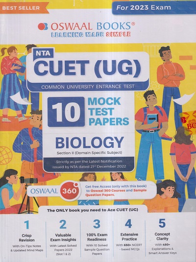 NTA CUET (UG) (COMMON UNIVERSITY ENTRANCE TEST) 10 MOCK TEST PAPERS 2023 BIOLOGY | OSWAAL BOOKS