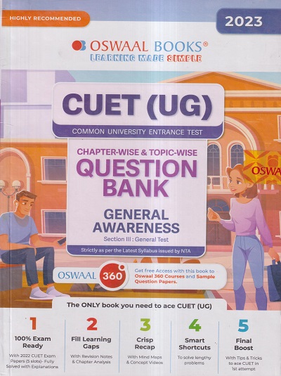 CUET (UG) (COMMON UNIVERSITY ENTRANCE TEST) CHAPTERWISE & TOPICWISE QUESTION BANK 2023 GENERAL AWARENESS | OSWAAL BOOKS