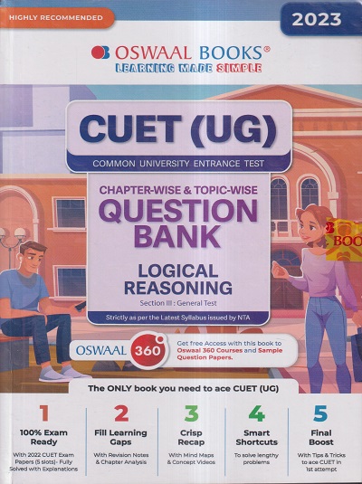 CUET (UG) (COMMON UNIVERSITY ENTRANCE TEST) CHAPTERWISE & TOPICWISE QUESTION BANK 2023 LOGICAL REASONING | OSWAAL BOOKS