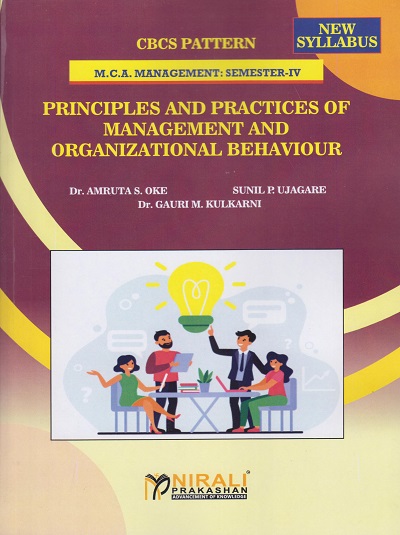 PRINCIPLES AND PRACTICES OF MANAGEMENT AND ORGANIZATIONAL BEHAVIOUR
