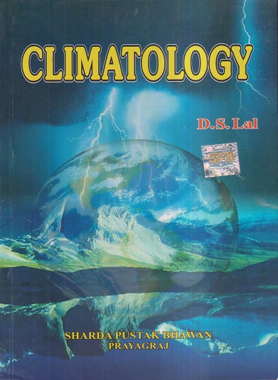 CLIMATOLOGY | D.S. LAL | Sharda Pustak Bhavan