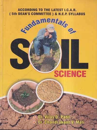 FUNDAMENTALS OF SOIL SCIENCE | DR. VILAS D. PATIL, DR. CHANDRAKANT V. MALI | Aman Publishing House